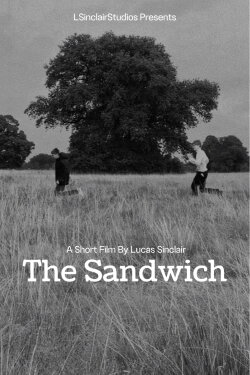 The Sandwich (2024) The Sandwich (2024)
