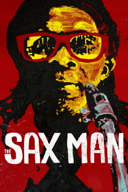 The Sax Man (2014) The Sax Man (2014)