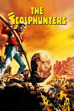 The Scalphunters (1968) The Scalphunters (1968)