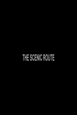 The Scenic Route (2008) The Scenic Route (2008)