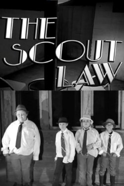 The Scout Law (2019) The Scout Law (2019)