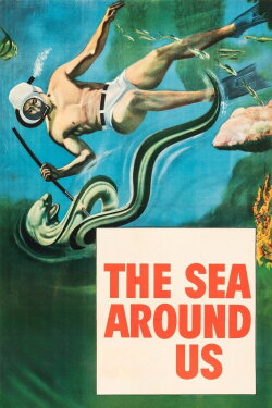 The Sea Around Us (1953) The Sea Around Us (1953)