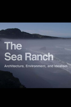 The Sea Rach: Architecture, Environment, and Idealism (2018) The Sea Rach: Architecture, Environment, and Idealism (2018)