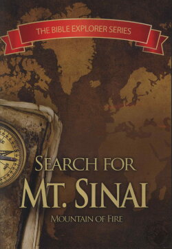 The Search for the Real Mt. Sinai (2003) The Search for the Real Mt. Sinai (2003)