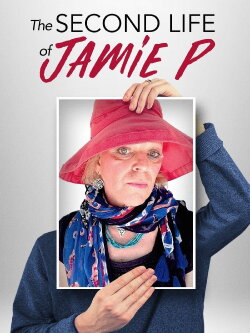 The Second Life of Jamie P (2019) The Second Life of Jamie P (2019)
