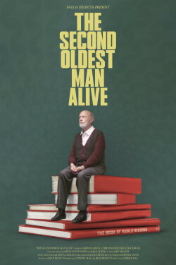 The Second Oldest Man Alive (2025) The Second Oldest Man Alive (2025)