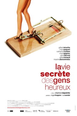 The Secret Life of Happy People (2006) The Secret Life of Happy People (2006)