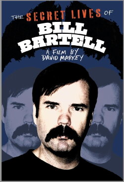 The Secret Lives of Bill Bartell (2025) The Secret Lives of Bill Bartell (2025)