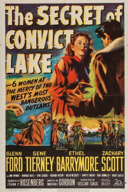 The Secret of Convict Lake (1951) The Secret of Convict Lake (1951)