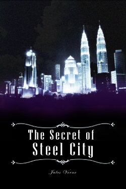 The Secret of Steel City (1979) The Secret of Steel City (1979)