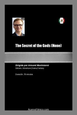 The Secret of the Gods (2021) The Secret of the Gods (2021)