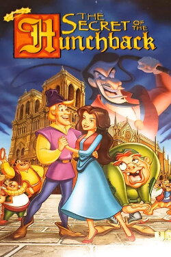 The Secret of the Hunchback (1996) The Secret of the Hunchback (1996)