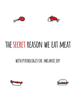 The Secret Reason We Eat Meat (2015)