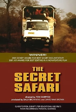 The Secret Safari (2013) The Secret Safari (2013)