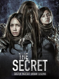 The Secret: Suster Ngesot Urban Legend (2018) The Secret: Suster Ngesot Urban Legend (2018)