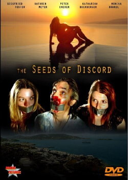 The Seeds of Discord (2014) The Seeds of Discord (2014)