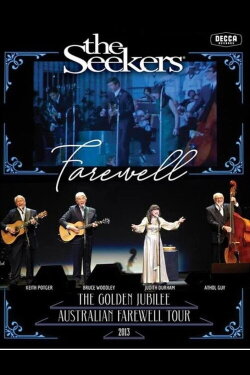 The Seekers Farewell: The Golden Jubilee Australian Farewell Tour (2019)