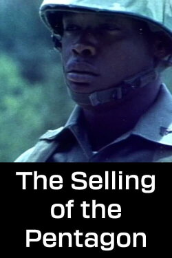 The Selling of the Pentagon (1971) The Selling of the Pentagon (1971)