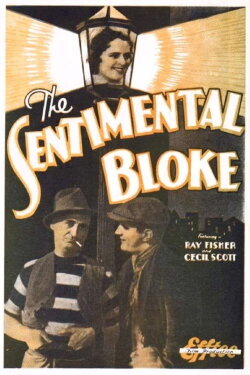 The Sentimental Bloke (1932) The Sentimental Bloke (1932)