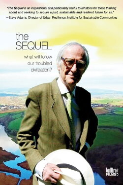 The Sequel: What Will Follow Our Troubled Civilization? (2018) The Sequel: What Will Follow Our Troubled Civilization? (2018)