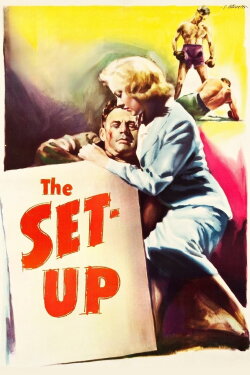 The Set-Up (1949) The Set-Up (1949)