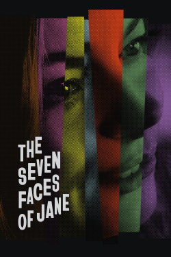 The Seven Faces of Jane (2023) The Seven Faces of Jane (2023)