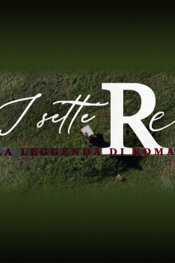 The Seven Kings - The Legend of Rome (2020)