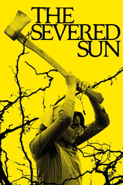 The Severed Sun (2025) The Severed Sun (2025)