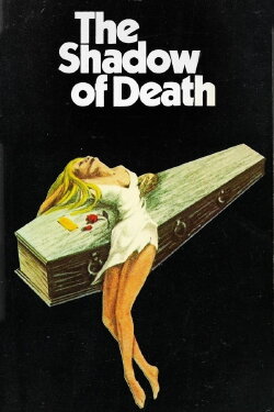 The Shadow of Death (1976) The Shadow of Death (1976)