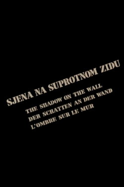 The Shadow on the Wall (1977) The Shadow on the Wall (1977)
