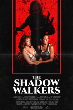 The Shadow Walkers (2006) The Shadow Walkers (2006)