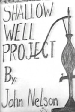 The Shallow Well Project (1966) The Shallow Well Project (1966)