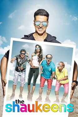 The Shaukeens (2014) The Shaukeens (2014)
