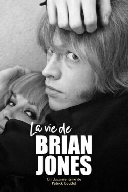The Short Life of Brian Jones (2020) The Short Life of Brian Jones (2020)
