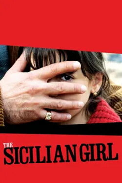 The Sicilian Girl (2008) The Sicilian Girl (2008)