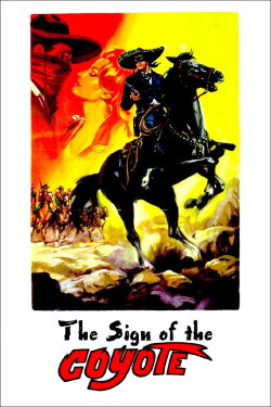 The Sign of the Coyote (1963) The Sign of the Coyote (1963)