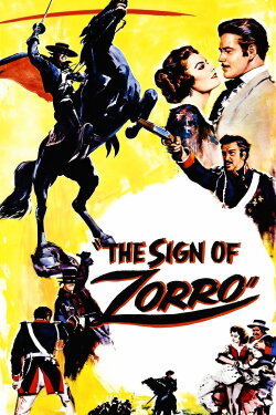 The Sign of Zorro (1958) The Sign of Zorro (1958)