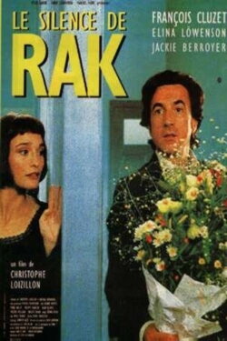 The Silence of Rak (1997) The Silence of Rak (1997)