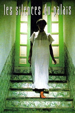 The Silences of the Palace (1994) The Silences of the Palace (1994)