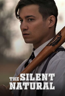 The Silent Natural (2019) The Silent Natural (2019)