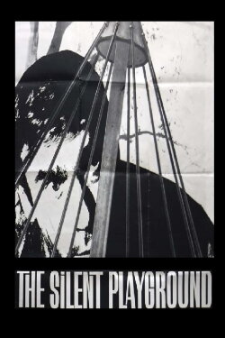 The Silent Playground (1963)