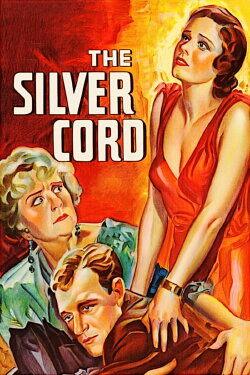 The Silver Cord (1933) The Silver Cord (1933)
