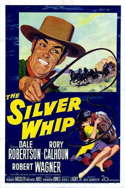The Silver Whip (1953) The Silver Whip (1953)