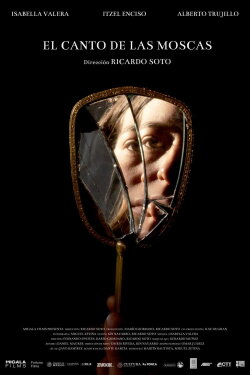 The singing of the flies (2023) The singing of the flies (2023)