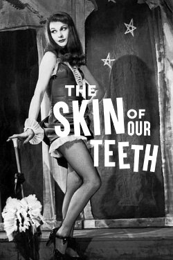 The Skin of Our Teeth (1959)