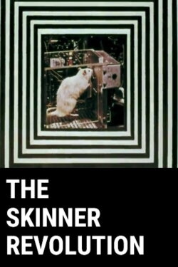 The Skinner Revolution (1979) The Skinner Revolution (1979)