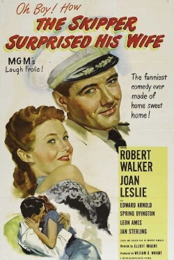 The Skipper Surprised His Wife (1950) The Skipper Surprised His Wife (1950)