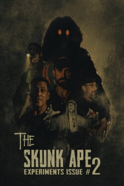 The Skunk Ape Experiments Issue #2 (2023)