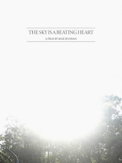 The Sky is a Beating Heart (2021)