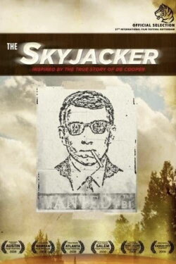 The Skyjacker (2008) The Skyjacker (2008)